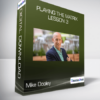 Mike Dooley - Playing The Matrix - Lesson 3