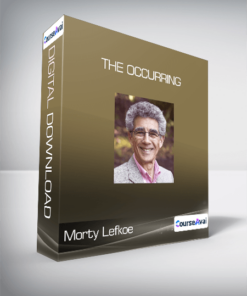 Morty Lefkoe - The Occurring