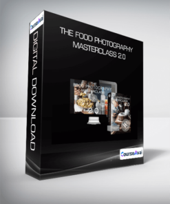 The Food Photography Masterclass 2.0
