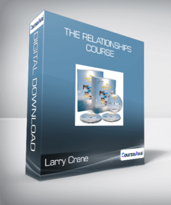 Larry Crane - The Relationships Course