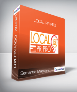 Semantic Mastery - Local PR Pro