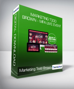 Marketing Todd Brown - MFA Live Event