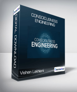 Vishen Lakhiani - Consciousness Engineering