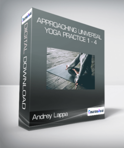Andrey Lappa - Approaching Universal Yoga Practice 1 - 4