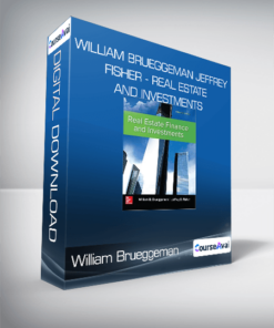 William Brueggeman and Jeffrey Fisher - Real Estate Finance and Investments