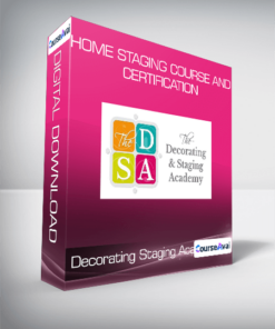 Decorating and Staging Academy - Home Staging Course and Certification