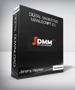Jeremy Haynes - Digital Marketing Manuscript 2.0