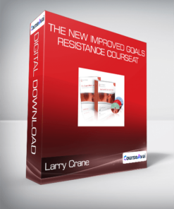 Larry Crane - The New Improved Goals & Resistance Course
