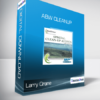 Larry Crane - ABW Cleanup