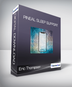 Eric Thompson - Pineal Sleep Support