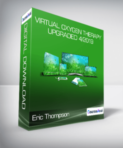 Eric Thompson - Virtual Oxygen Therapy Upgraded 4/2019