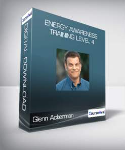 Glenn Ackerman - Energy Awareness Training Level 4