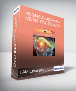 I AM University - Ascension Activation Meditations (Revised)