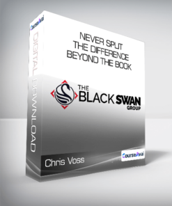 Chris Voss - Never Split the Difference: Beyond the Book