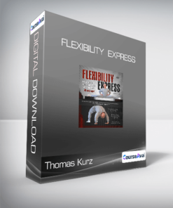 Thomas Kurz - Flexibility  Express