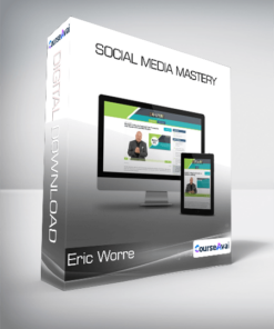 Eric Worre - Social Media Mastery