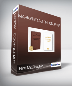 Flint McGlaughlin - Marketer as Philosopher