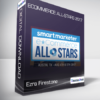 Ezra Firestone - eCommerce All-Stars 2017