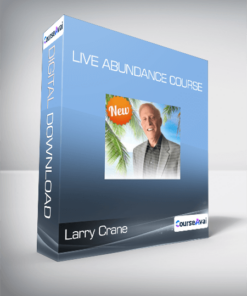Larry Crane - Live Abundance Course