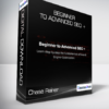 Chase Reiner - Beginner to Advanced SEO +