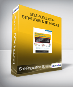 Self-Regulation Strategies & Techniques