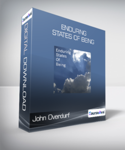 John Overdurf - Enduring States of Being