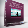 Patrick Howell - Mindfulness Life Coach Practitioner: Specialty Certificate