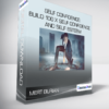 Mert Burian - Self Confidence: Build 100 X Self Confidence and Self Esteem