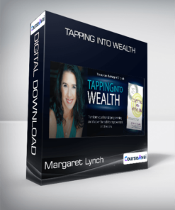 Margaret Lynch - Tapping Into Wealth