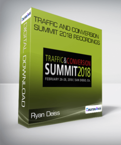 Ryan Deiss - Traffic & Conversion Summit 2018