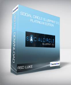 RSD Luke - Social Circle Blueprint 2.0