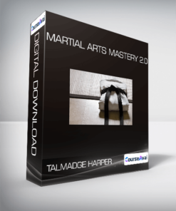 Talmadge Harper - Martial Arts Mastery 2.0
