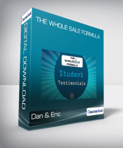 Dan & Eric - The Whole Sale Formula