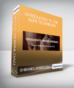 Shibariclasses.com - Introduction To One Rope Techniques