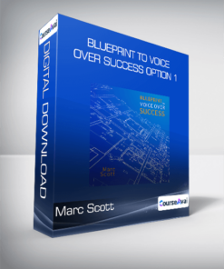 Marc Scott - Blueprint to Voice Over Success Option 1
