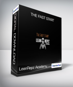 LeanRepz Academy - The Fast Start