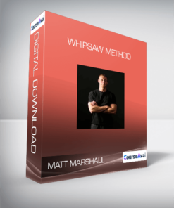 Matt Marshall - Whipsaw Method
