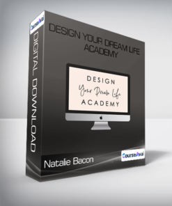 Natalie Bacon - Design Your Dream Life Academy