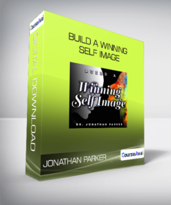 Jonathan Parker - Build a Winning Self Image