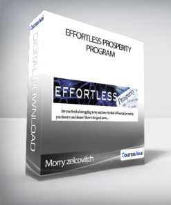 Morry zelcovitch - Effortless Prosperity Program