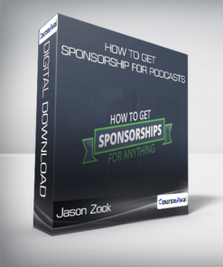 Jason Zook - How To Get Sponsorship For Podcasts