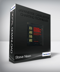 Steve Nison - Japanesse Candlestick Charting Techniques