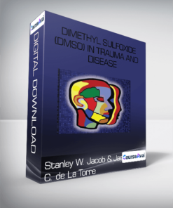 Stanley W. Jacob & Jack C. de La Torre - Dimethyl Sulfoxide (DMSO) in Trauma and Disease