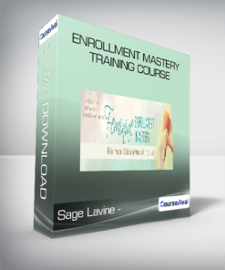 Sage Lavine - Enrollment Mastery Training Course