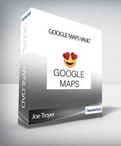 Joe Troyer - Google Maps Vault