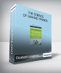 Elizabeth Laugeson - The Science of Making Friends
