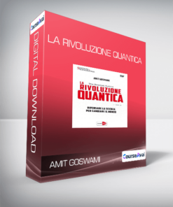 Amit Goswami - La rivoluzione quantica