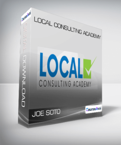 Joe Soto - Local Consulting Academy
