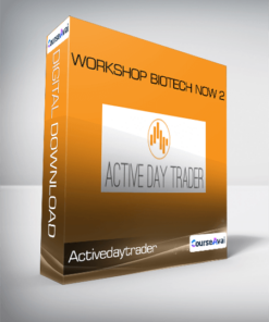 Activedaytrader - Workshop Biotech Now