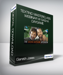 Gareth Jones - Texting Masterclass Webinar w Sasha Daygame